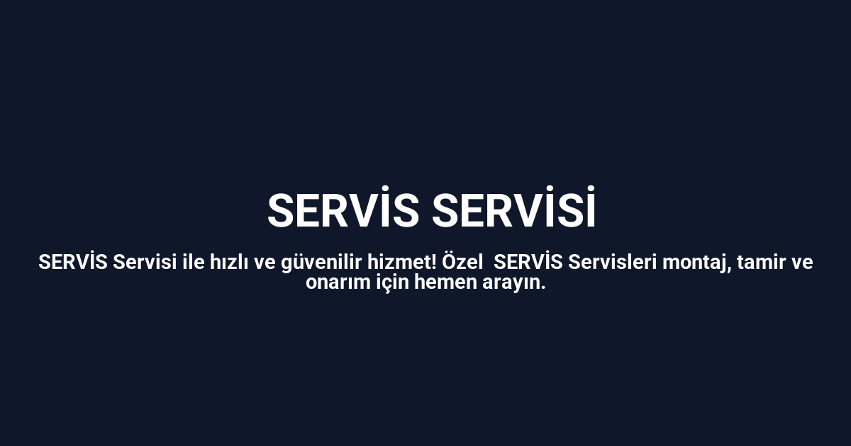Çan Carrier Servisi